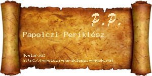 Papolczi Periklész névjegykártya